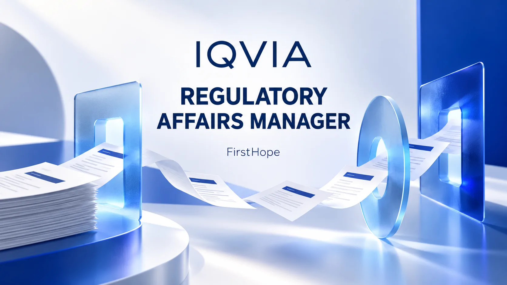IQVIA Regulatory Affairs Manager recruitment cover with clear text and a distinct editorial illustration, FirstHope.