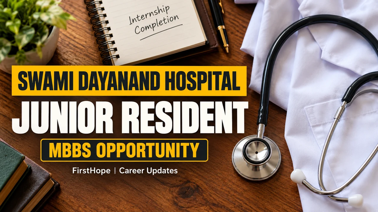 Swami Dayanand Hospital Junior Resident MBBS opportunity cover with a stethoscope and internship notebook.