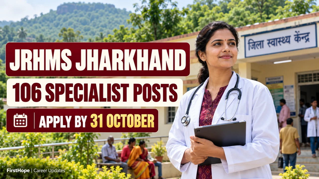 JRHMS Jharkhand recruitment cover with a district clinic doctor, 106 specialist posts and 31 October deadline.