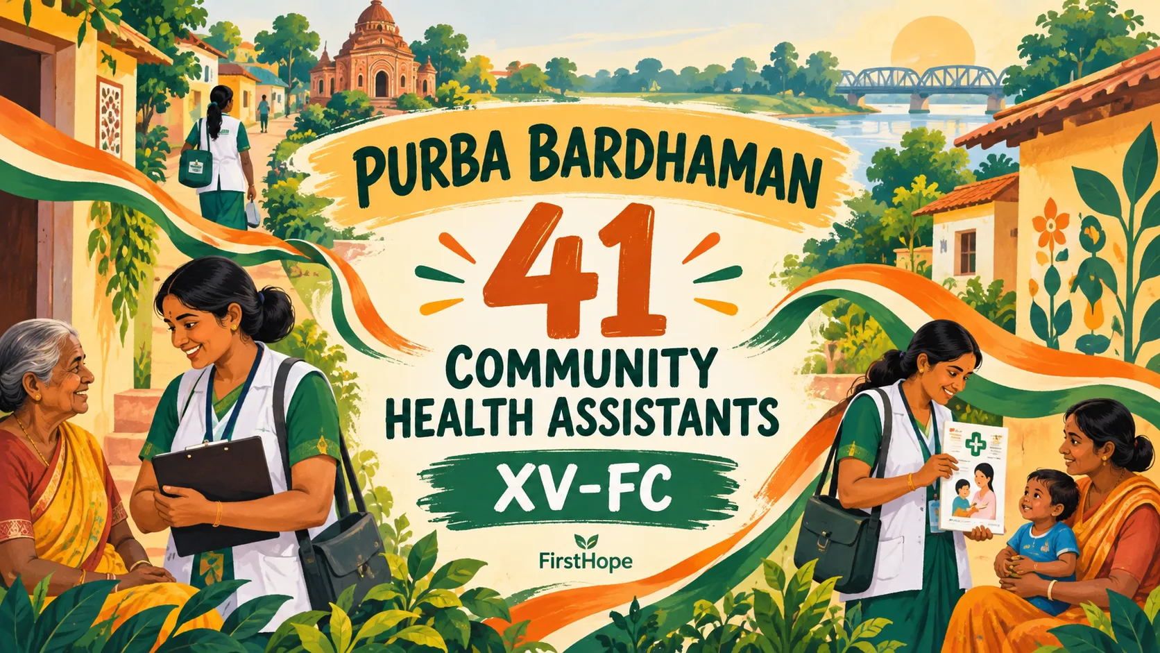 Purba Bardhaman DHFWS Community Health Assistant — XV-FC recruitment cover with clear text and a distinct editorial illustration, FirstHope.