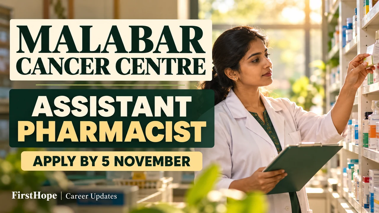 Malabar Cancer Centre Assistant Pharmacist recruitment cover with a pharmacist and 5 November deadline.