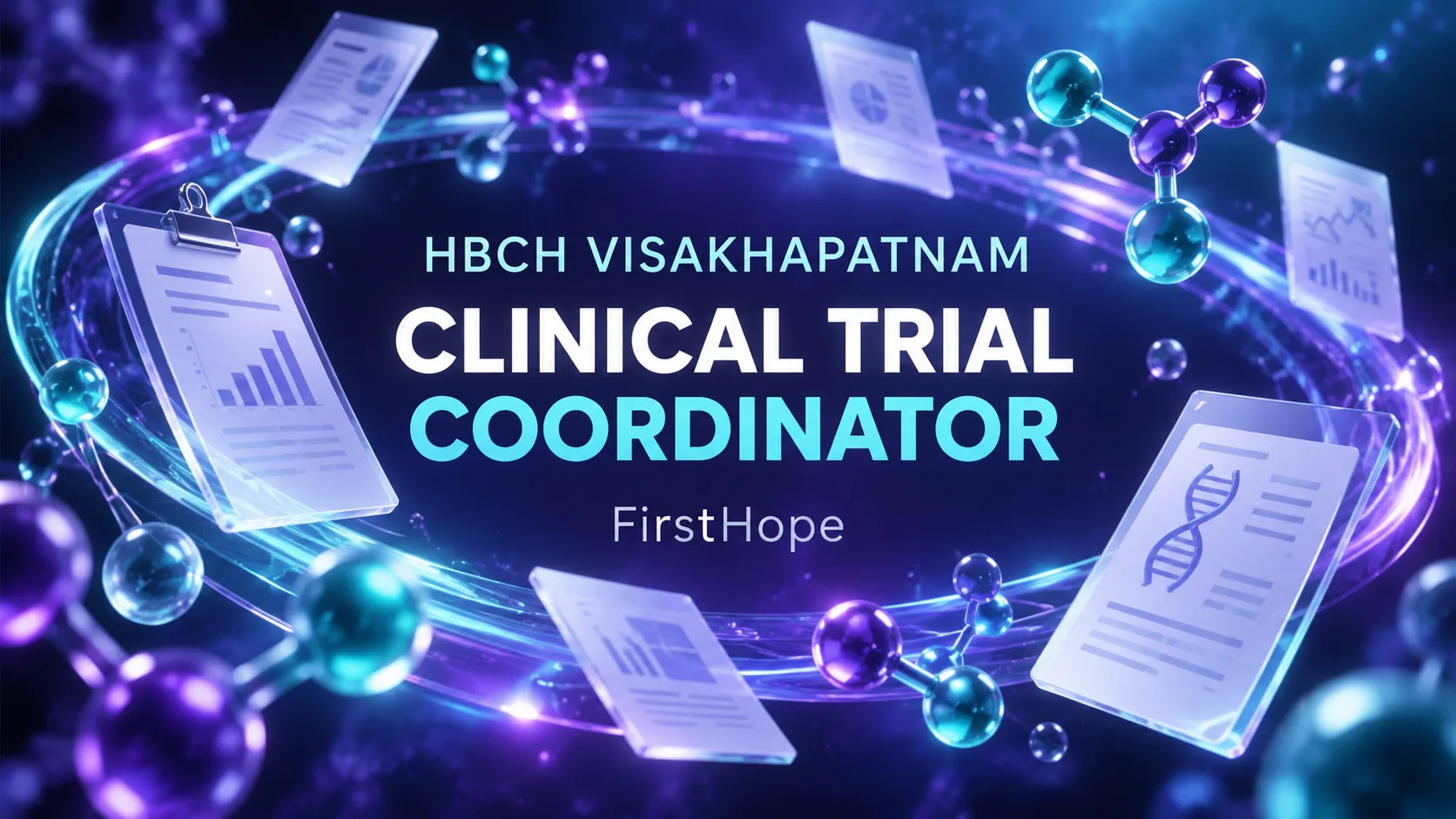 HBCH&RC Visakhapatnam Clinical Trial Coordinator recruitment cover with clear text and a distinct editorial illustration, FirstHope.