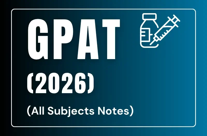 GPAT Notes